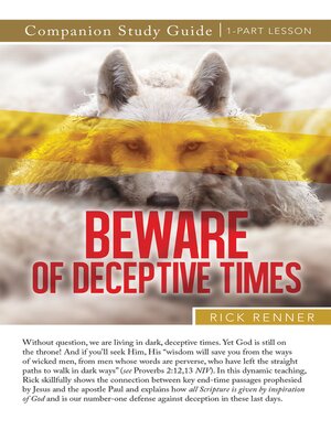 cover image of Beware of Deceptive Times Study Guide